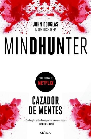 MINDHUNTER (TIEMPO DE HISTORIA) | 9788417067595 | DOUGLAS, JOHN; OLSHAKER, MARK | Llibreria Drac - Llibreria d'Olot | Comprar llibres en català i castellà online