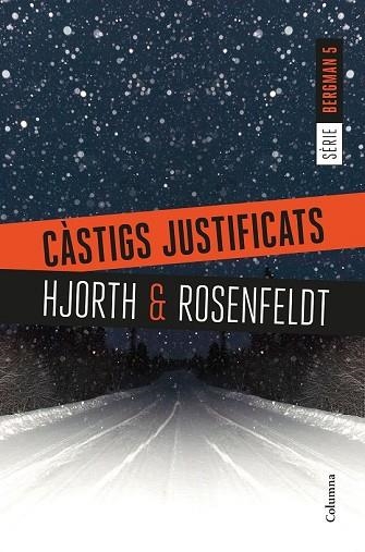 CÀSTIGS JUSTIFICATS (SERIE BERGMAN 5) | 9788466423397 | HJORTH, MICHAEL; ROSENFELDT, HANS | Llibreria Drac - Llibreria d'Olot | Comprar llibres en català i castellà online