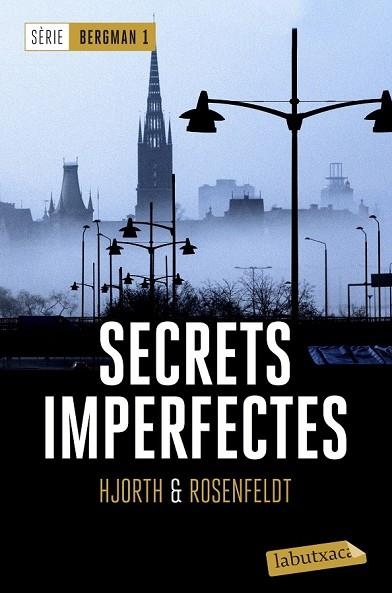 SECRETS IMPERFECTES | 9788417031060 | HJORTH, MICHAEL; ROSENFELDT, HANS | Llibreria Drac - Llibreria d'Olot | Comprar llibres en català i castellà online