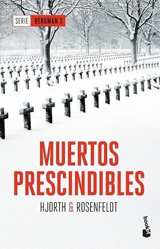 MUERTOS PRESCINDIBLES | 9788408180852 | HJORTH, MICHAEL; ROSENFELDT, HANS | Llibreria Drac - Librería de Olot | Comprar libros en catalán y castellano online