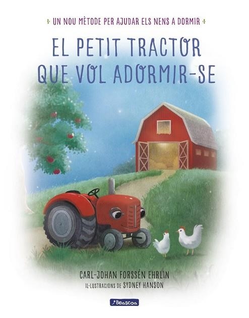 PETIT TRACTOR QUE VOL ADORMIR-SE, EL | 9788448849368 | FORSSÉN, CARL-JOHAN | Llibreria Drac - Llibreria d'Olot | Comprar llibres en català i castellà online