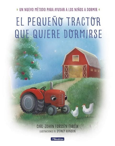 PEQUEÑO TRACTOR QUE QUIERE DORMIRSE, EL | 9788448849351 | FORSSÉN, CARL-JOHAN | Llibreria Drac - Llibreria d'Olot | Comprar llibres en català i castellà online