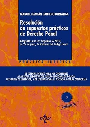 RESOLUCIÓN DE SUPUESTOS PRÁCTICOS DE DERECHO PENAL | 9788430958610 | CANTERO, MANUEL DAMIÁN | Llibreria Drac - Llibreria d'Olot | Comprar llibres en català i castellà online