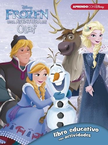 FROZEN: UNA AVENTURA DE OLAF (LIBRO EDUCATIVO DISNEY CON ACTIVIDADES) | 9788416931330 | DISNEY | Llibreria Drac - Llibreria d'Olot | Comprar llibres en català i castellà online