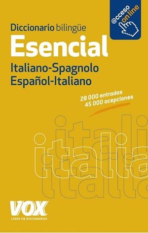 DICCIONARIO ESENCIAL ESPAÑOL-ITALIANO / ITALIANO-SPAGNOLO | 9788499741376 | Llibreria Drac - Llibreria d'Olot | Comprar llibres en català i castellà online