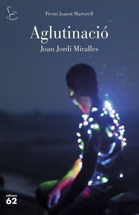 AGLUTINACIÓ | 9788429776423 | JORDI MIRALLES, JOAN | Llibreria Drac - Llibreria d'Olot | Comprar llibres en català i castellà online