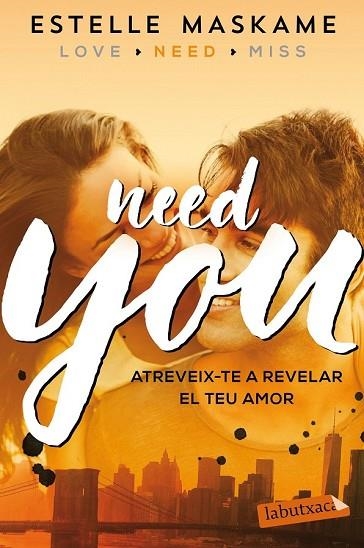 NEED YOU (LOVE YOU 2) | 9788417031480 | MASKAME, ESTELLE | Llibreria Drac - Librería de Olot | Comprar libros en catalán y castellano online