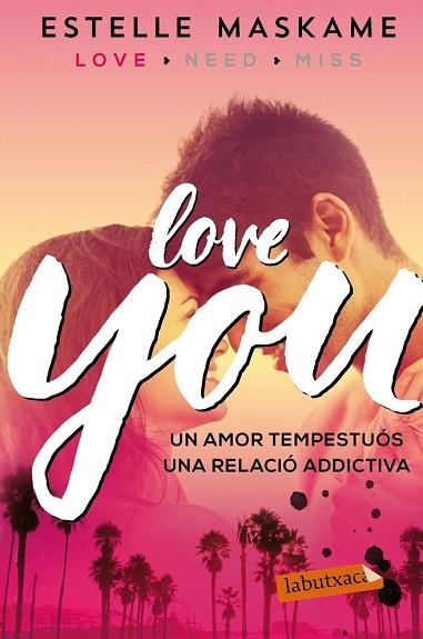 LOVE YOU (LOVE YOU 1) | 9788417031473 | MASKAME, ESTELLE | Llibreria Drac - Librería de Olot | Comprar libros en catalán y castellano online