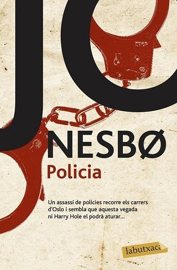 POLICIA | 9788416600762 | NESBO, JO | Llibreria Drac - Llibreria d'Olot | Comprar llibres en català i castellà online