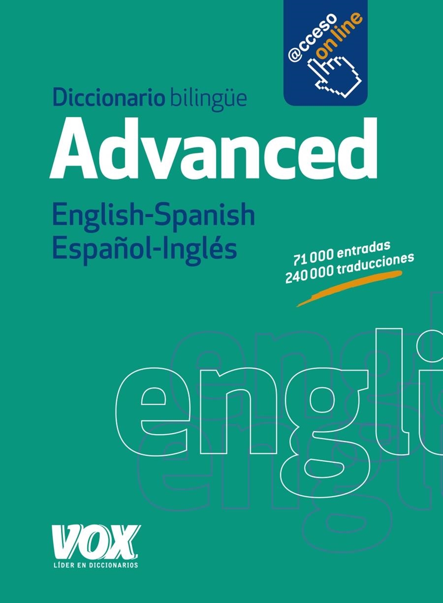 DICCIONARIO ADVANCED ENGLISH-SPANISH / ESPAÑOL-INGLÉS | 9788499741444 | Llibreria Drac - Llibreria d'Olot | Comprar llibres en català i castellà online