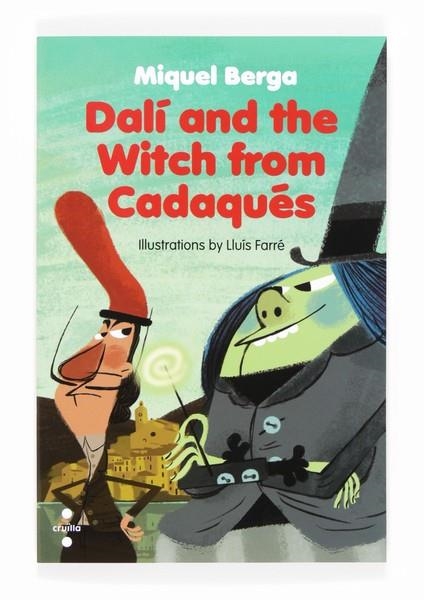 DALI AND THE WITCH FROM CADAQUES | 9788466133579 | BERGA, MIQUEL | Llibreria Drac - Llibreria d'Olot | Comprar llibres en català i castellà online