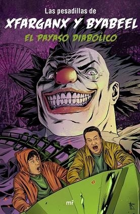 PAYASO DIABÓLICO, EL | 9788427043947 | ALONSO, DAVID; BYABEEL | Llibreria Drac - Librería de Olot | Comprar libros en catalán y castellano online