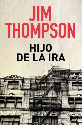 HIJO DE LA IRA, EL | 9788490569740 | THOMPSON, JIM | Llibreria Drac - Librería de Olot | Comprar libros en catalán y castellano online