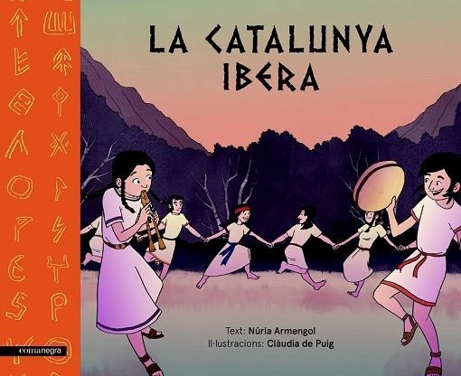 CATALUNYA IBERA, LA | 9788417188177 | ARMENGOL, NÚRIA / DE PUIG, CLÀUDIA | Llibreria Drac - Llibreria d'Olot | Comprar llibres en català i castellà online