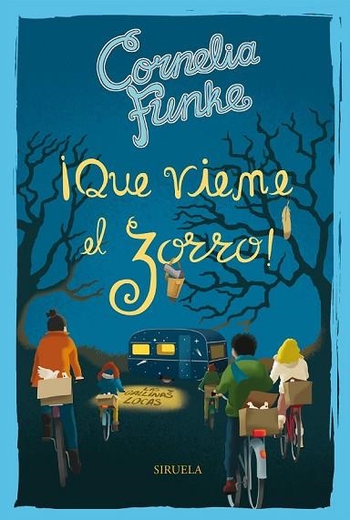 QUE VIENE EL ZORRO | 9788417308155 | FUNKE, CORNELIA | Llibreria Drac - Librería de Olot | Comprar libros en catalán y castellano online