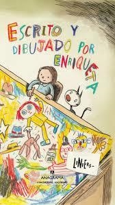 ESCRITO Y DIBUJADO POR ENRIQUETA | 9788433901422 | LINIERS, RICARDO | Llibreria Drac - Llibreria d'Olot | Comprar llibres en català i castellà online