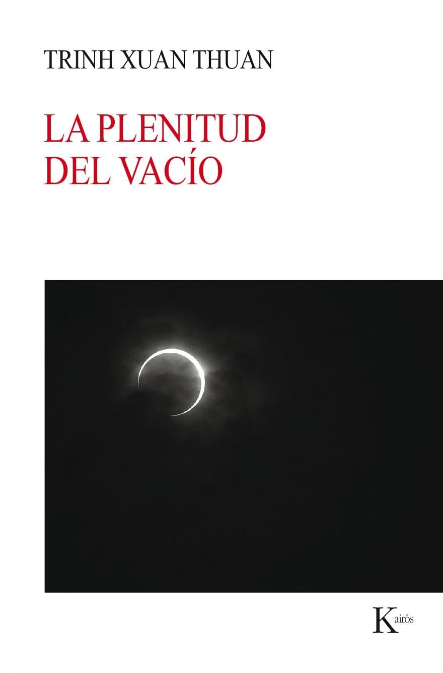 PLENITUD DEL VACÍO, LA | 9788499886176 | THUAN, TRINH XUAN | Llibreria Drac - Llibreria d'Olot | Comprar llibres en català i castellà online