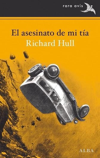 ASESINATO DE MI TÍA, EL | 9788490653807 | HULL, RICHARD | Llibreria Drac - Llibreria d'Olot | Comprar llibres en català i castellà online