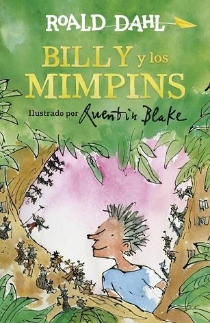 BILLY Y LOS MIMPINS | 9788420486895 | DAHL, ROALD | Llibreria Drac - Llibreria d'Olot | Comprar llibres en català i castellà online