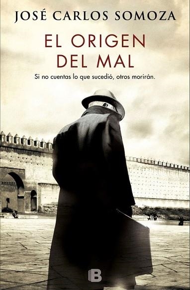 ORIGEN DEL MAL, EL | 9788466662635 | SOMOZA, JOSÉ CARLOS | Llibreria Drac - Llibreria d'Olot | Comprar llibres en català i castellà online