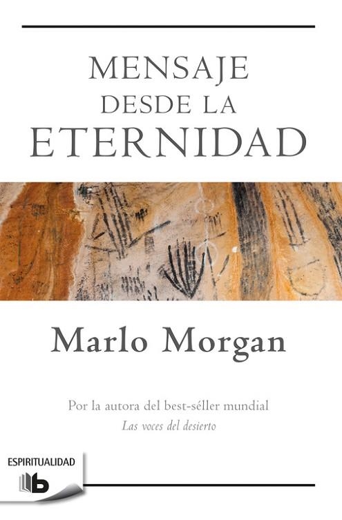 MENSAJE DESDE LA ETERNIDAD | 9788490704240 | MORGAN, MARLO | Llibreria Drac - Llibreria d'Olot | Comprar llibres en català i castellà online