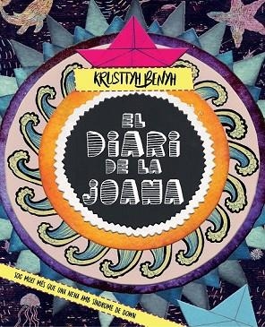 DIARI DE LA JOANA, EL | 9788417082345 | BENÍTEZ, CRISTINA | Llibreria Drac - Llibreria d'Olot | Comprar llibres en català i castellà online