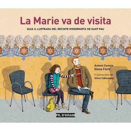 MARIE VA DE VISITA, LA | 9788494470349 | CONEJO, A.; FIERLI, E.; CABESTANY, S. (IL·LUSTRADORA) | Llibreria Drac - Llibreria d'Olot | Comprar llibres en català i castellà online