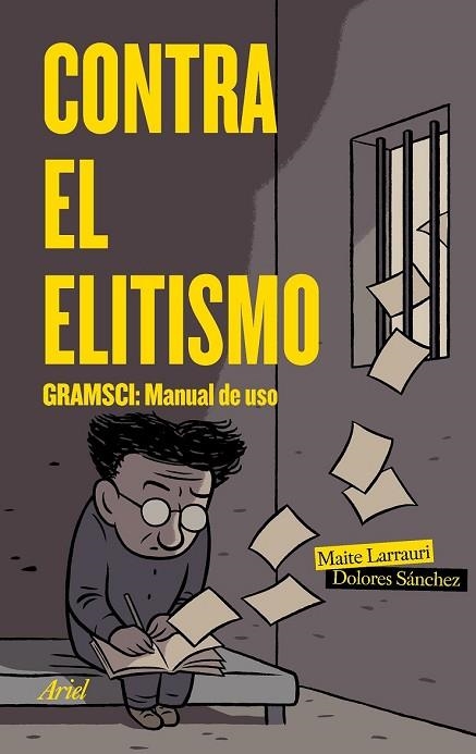 CONTRA EL ELITISMO | 9788434427266 | LARRAURI, MAITE; SÁNCHEZ, DOLORES | Llibreria Drac - Llibreria d'Olot | Comprar llibres en català i castellà online