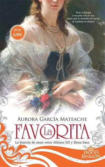 FAVORITA, LA (DOCE REINAS) | 9788491641636 | GARCIA, AURORA | Llibreria Drac - Llibreria d'Olot | Comprar llibres en català i castellà online