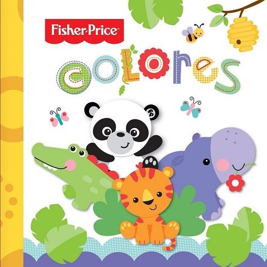 COLORES (FISHER PRICE) | 9788491780144 | Llibreria Drac - Llibreria d'Olot | Comprar llibres en català i castellà online