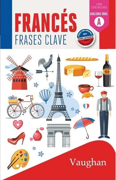 FRANCÉS FRASES CLAVE | 9788416667307 | DEHOUCK, EUGÉNIE | Llibreria Drac - Llibreria d'Olot | Comprar llibres en català i castellà online