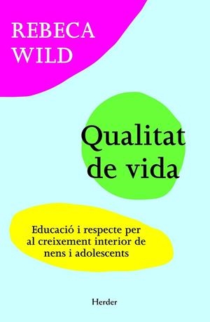 LLIBERTAT I LÍMITS. AMOR I RESPECTE | 9788425427275 | WILD, REBECA | Llibreria Drac - Llibreria d'Olot | Comprar llibres en català i castellà online