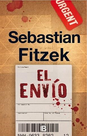 ENVÍO, EL  | 9788466662307 | FITZEK, SEBASTIAN | Llibreria Drac - Llibreria d'Olot | Comprar llibres en català i castellà online