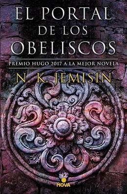 PORTAL DE LOS OBELISCOS, EL (LA TIERRA FRAGMENTADA 2) | 9788466662673 | JEMISIN, N.K. | Llibreria Drac - Llibreria d'Olot | Comprar llibres en català i castellà online