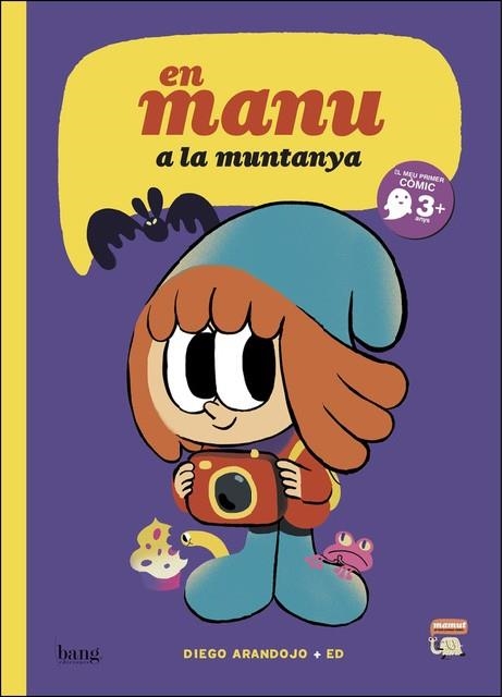 MANU A LA MUNTANYA, EN | 9788417178024 | ARANDOJO, DIEGO / CAROSIA, EDGARDO | Llibreria Drac - Llibreria d'Olot | Comprar llibres en català i castellà online