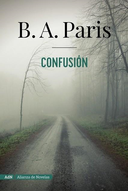 CONFUSIÓN | 9788491049883 | PARIS, B. A. | Llibreria Drac - Llibreria d'Olot | Comprar llibres en català i castellà online