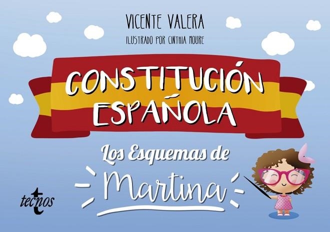 CONSTITUCIÓN ESPAÑOLA. LOS ESQUEMAS DE MARTINA | 9788430973415 | VALERA, VICENTE | Llibreria Drac - Llibreria d'Olot | Comprar llibres en català i castellà online