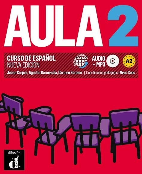 AULA 2 NUEVA EDICIÓN (A2) - LIBRO DEL ALUMNO | 9788415640073 | CORPAS, JAIME / GARMENDIA, AGUSTÍN / SORIANO, CARMEN | Llibreria Drac - Llibreria d'Olot | Comprar llibres en català i castellà online