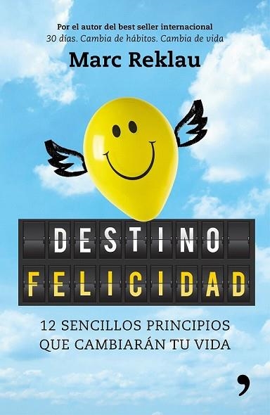 DESTINO FELICIDAD | 9788499986395 | REKLAU, MARC | Llibreria Drac - Llibreria d'Olot | Comprar llibres en català i castellà online