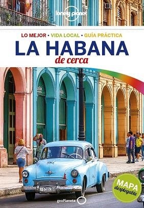 LA HABANA 2018 (LONELY PLANET DE CERCA) | 9788408177593 | VV.AA. | Llibreria Drac - Llibreria d'Olot | Comprar llibres en català i castellà online