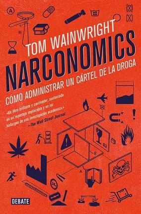 NARCONOMICS | 9788499928340 | WAINWRIGHT, TOM | Llibreria Drac - Llibreria d'Olot | Comprar llibres en català i castellà online