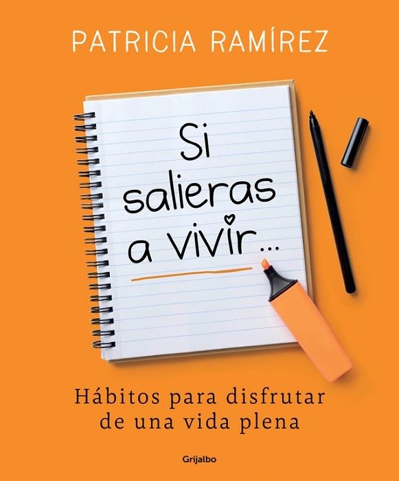 SI SALIERAS A VIVIR... | 9788425356193 | RAMIREZ, PATRICIA | Llibreria Drac - Llibreria d'Olot | Comprar llibres en català i castellà online