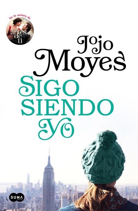 SIGO SIENDO YO (ANTES DE TI 3) | 9788491292395 | MOYES, JOJO | Llibreria Drac - Librería de Olot | Comprar libros en catalán y castellano online