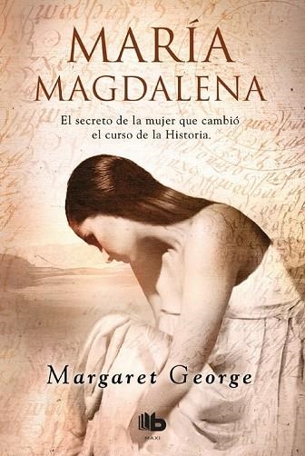 MARÍA MAGDALENA | 9788490704332 | GEORGE, MARGARET | Llibreria Drac - Librería de Olot | Comprar libros en catalán y castellano online