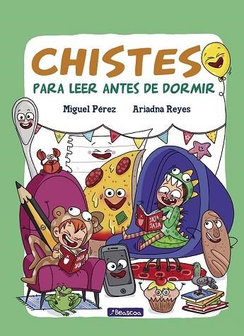 CHISTES PARA LEER ANTES DE DORMIR | 9788448849702 | PÉREZ, MIGUEL; REYES, ARIADNA | Llibreria Drac - Llibreria d'Olot | Comprar llibres en català i castellà online