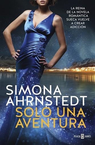 SOLO UNA AVENTURA (SOLO TÚ 3) | 9788401020698 | AHRNSTEDT, SIMONA | Llibreria Drac - Llibreria d'Olot | Comprar llibres en català i castellà online