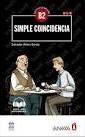 SIMPLE COINCIDENCIA | 9788469846520 | ÁLVARO, SALVADOR | Llibreria Drac - Llibreria d'Olot | Comprar llibres en català i castellà online