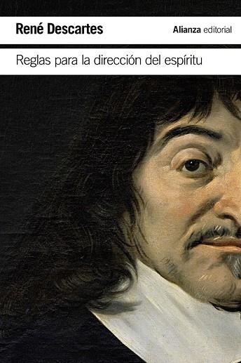 REGLAS PARA LA DIRECCIÓN DEL ESPÍRITU | 9788491049784 | DESCARTES, RENÉ | Llibreria Drac - Librería de Olot | Comprar libros en catalán y castellano online