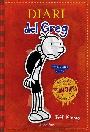 DIARI DEL GREG 1. UN PRINGAT TOTAL. EDICIÓ ESPECIAL FORMATJOSA | 9788491374787 | KINNEY, JEFF | Llibreria Drac - Llibreria d'Olot | Comprar llibres en català i castellà online