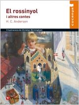 ROSSINYOL I ALTRES CONTES, EL | 9788431678395 | ANDERSEN, HANS CHRISTIAN / ANTON GARCIA, FRANCISCO | Llibreria Drac - Llibreria d'Olot | Comprar llibres en català i castellà online